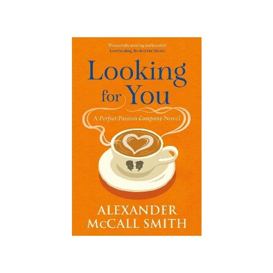 Looking for You by Alexander McCall Smith, Paperback