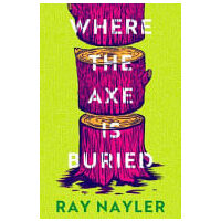 Where the Axe Is Buried