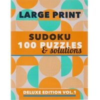 Large Print Puzzle Book - Sudoku 100 Puzzles & Solutions