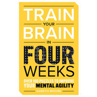 Train Your Brain in Four Weeks