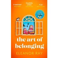 The Art of Belonging by Eleanor Ray