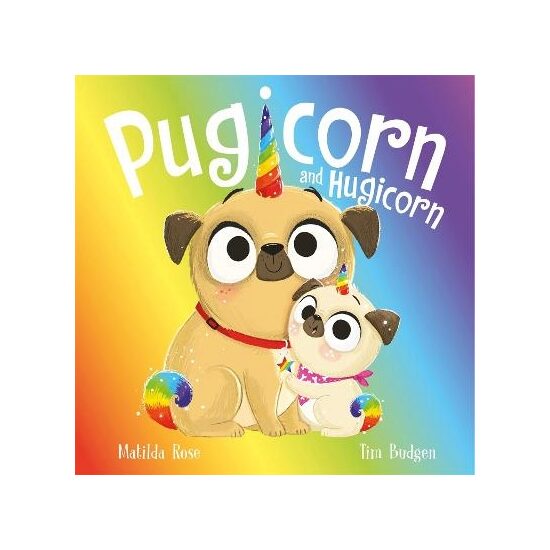 The Magic Pet Shop: Pugicorn and Hugicorn - Matilda Rose