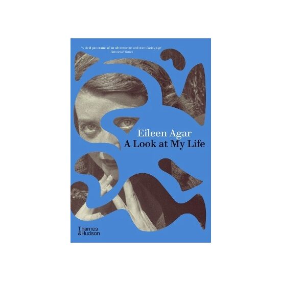 A Look at My Life | Eileen Agar | Kunstgeschiedenis