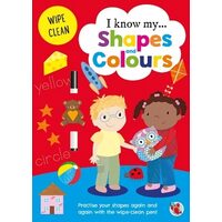 Simple Wipe Clean I know my: Shapes and Colours