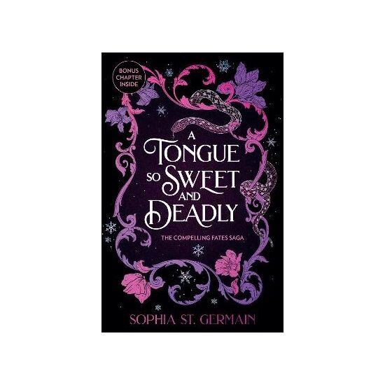 A Tongue so Sweet and Deadly