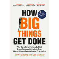 How Big Things Get Done