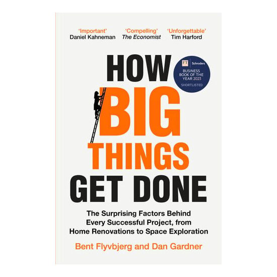 How Big Things Get Done