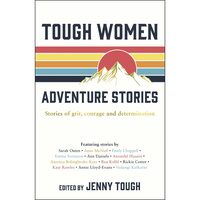 Tough Women Adventure Stories