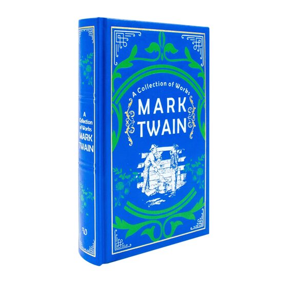Mark Twain: A Collection of Works