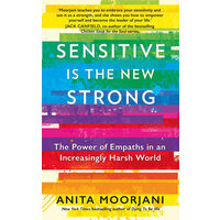 Sensitive Is the New Strong