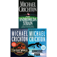 Michael Crichton: Jurassic Park, The Lost World & The Andromeda Strain – 3 Books Collection