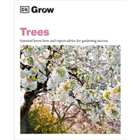 Trees: essential know-how and expert advice for gardening success