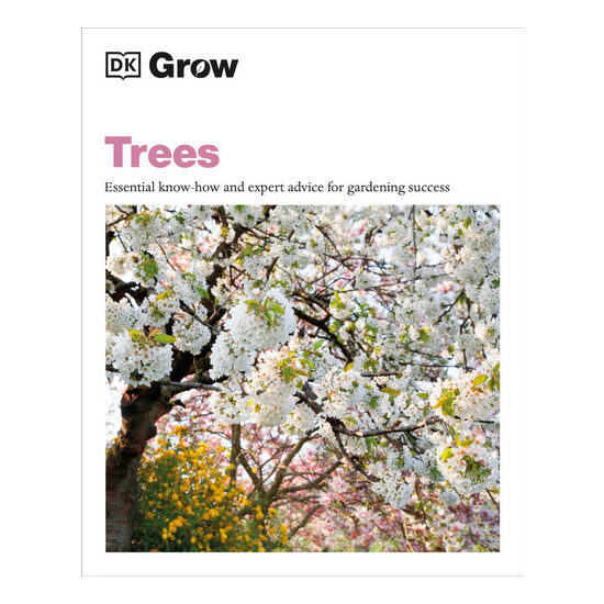 Trees: essential know-how and expert advice for gardening success