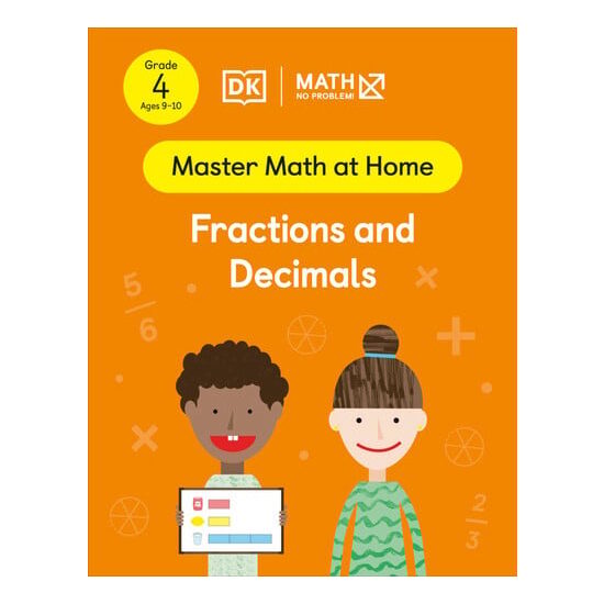 Math - No Problem! Fractions and Decimals, Grade 4 Ages 9-10