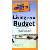 The pocket idiot's guide to living on a budget