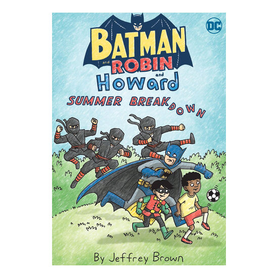 Batman and Robin and Howard: Summer breakdown