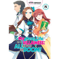 My next life as a villainess. All routes lead to doom!