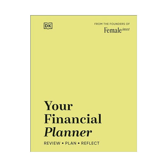 Your Financial Planner Review, Plan, Reflect