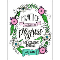 Practice makes progress: my creativity journal