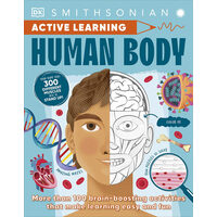 Active Learning! Human Body Explore Your Body with Over 100 Great Activities and Puzzles