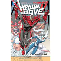 Hawk & Dove volume one: first strikes