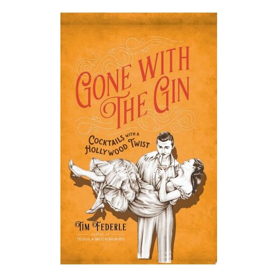 Gone with the gin: cocktails with a Hollywood twist
