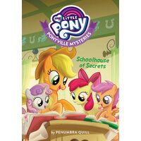 My Little Pony: Ponyville Mysteries: Schoolhouse of Secrets