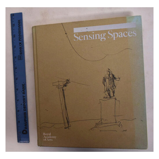 Sensing spaces: architecture reimagined