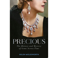 Precious: the history and mystery of gems across time
