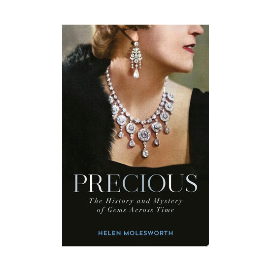 Precious: the history and mystery of gems across time