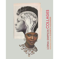 Lorna Simpson collages