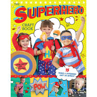 The superhero craft book: 15 things a superhero can't do without