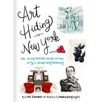 Art hiding in New York: an illustrated guide to the city's secret masterpieces