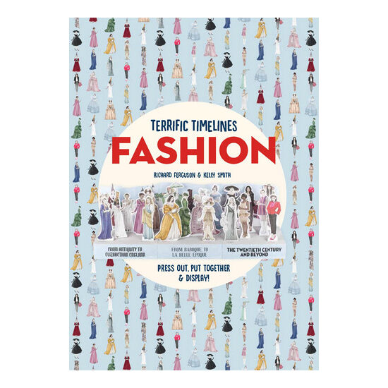 Terrific Timelines: Fashion Press out, put together & display!