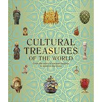 Cultural treasures of the world: from the relics of ancient empires to modern-day icons