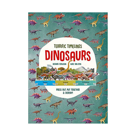 Terrific Timelines: Dinosaurs: Press out, put together, & display!