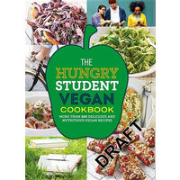 Hungry Student Vegan Cookbook: More Than 200