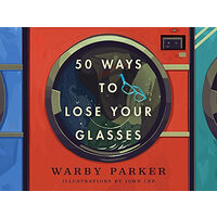 50 ways to lose your glasses