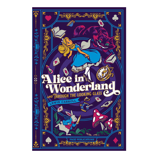 Alice in Wonderland and Through the Looking Glass