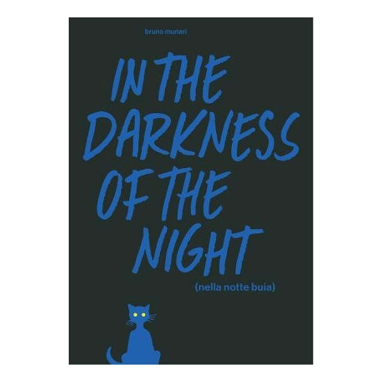 In the darkness of the night