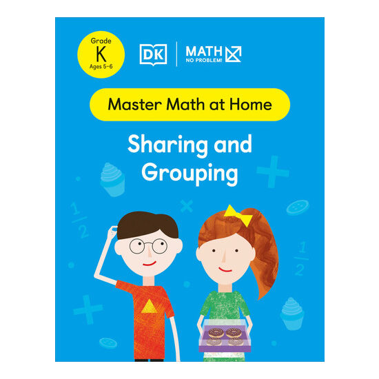 Math - No Problem! Sharing and Grouping Kindergarten Ages 5-6