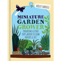 Miniature Garden Grower