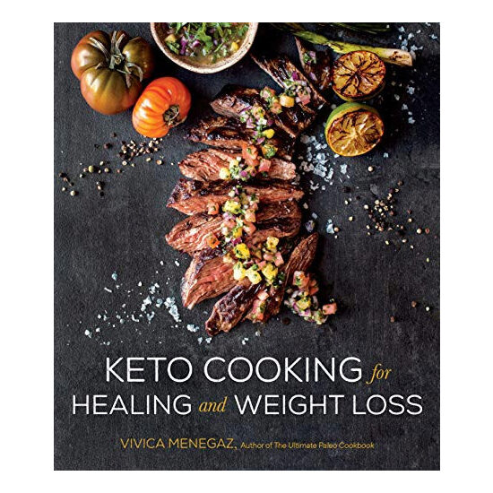Keto cooking for healing and weight loss