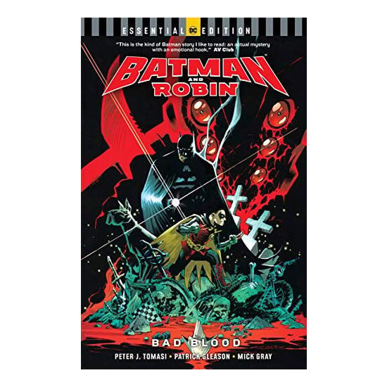 Batman and Robin: bad blood