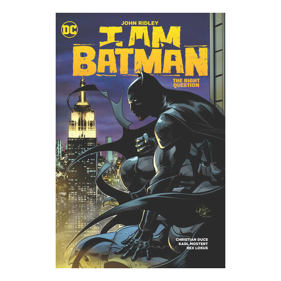 I am Batman. Vol. 3. The right question