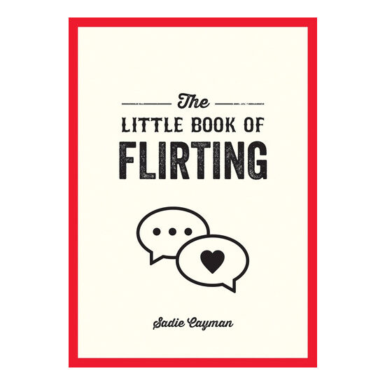 The little book of flirting