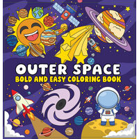 Outer Space Bold and Easy Coloring Book