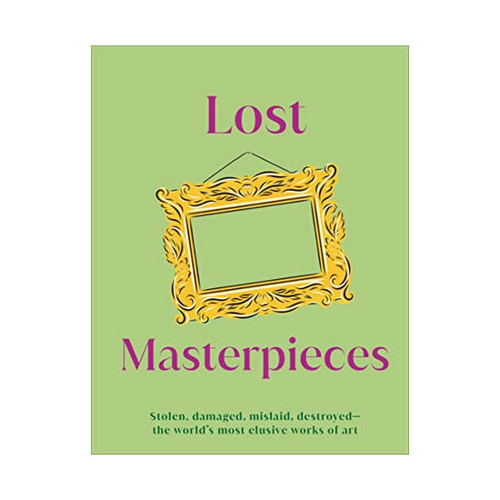 Lost masterpieces