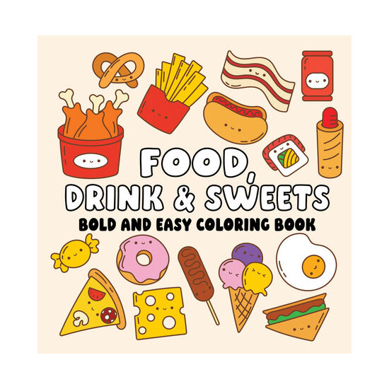 Food Drink & Sweets Bold and Easy Coloring Book