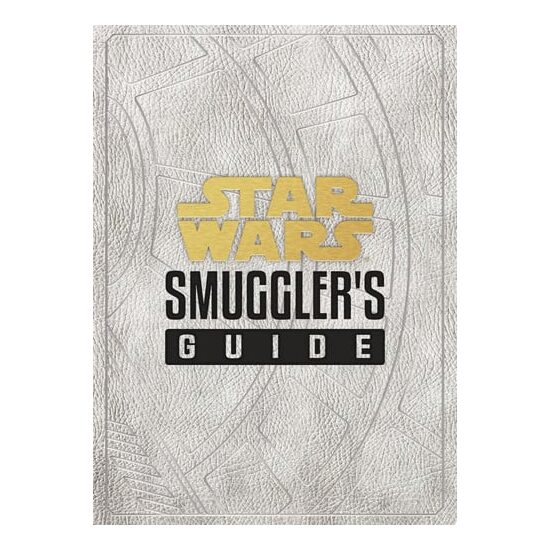 Smuggler's guide: tales from the underworld